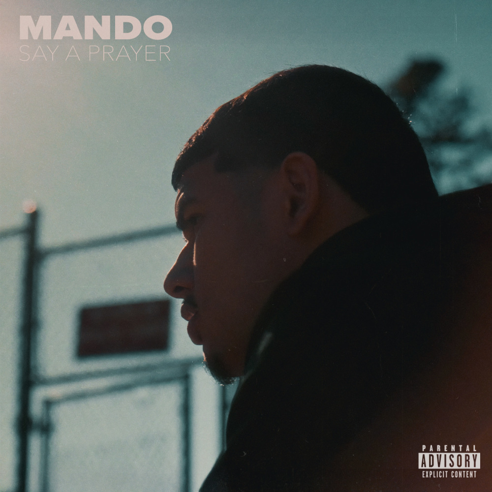 Say A Prayer (Explicit)
