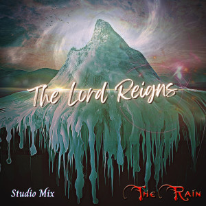 Album The Lord Reigns (Studio Version) from Nicholas Mazzio