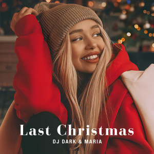 DJ Dark的專輯Last Christmas