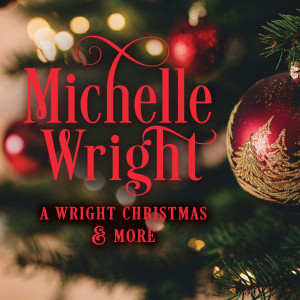 Michelle Wright的專輯A Wright Christmas And More