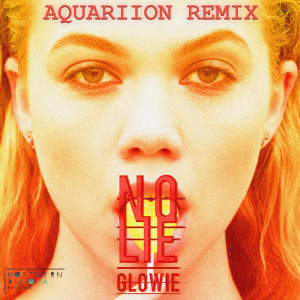 ดาวน์โหลดและฟังเพลง No Lie (Aquariion Remix) พร้อมเนื้อเพลงจาก Aquariion