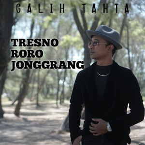 Album Tresno Roro Jonggrang from Galih Tahta