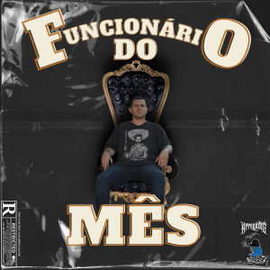 Spain的專輯Funcionário do Mês (Explicit)