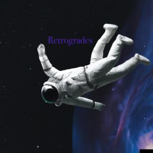 ดาวน์โหลดและฟังเพลง Retrogrades พร้อมเนื้อเพลงจาก Shaan James