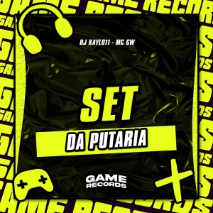 收聽DJ Kayl011的Set Da Putaria (Explicit)歌詞歌曲