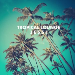 Album Tropical Lounge oleh 제시