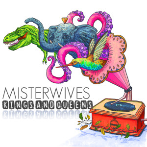 收聽MisterWives的Kings And Queens (Album Version)歌詞歌曲