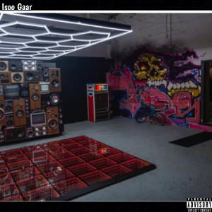 Sharma Boy的專輯Isoo Gaar (Explicit)