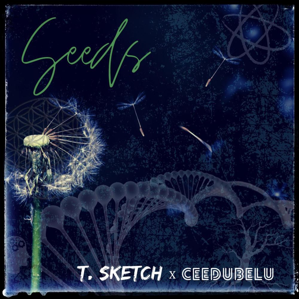 Seeds (feat. Ceedubelu) (Explicit)