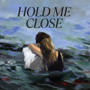 $HREYA的專輯Hold Me Close