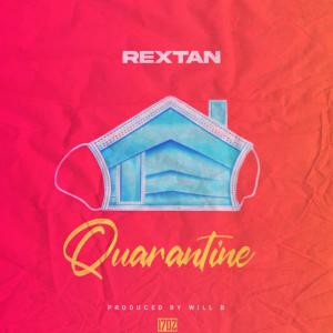 Dengarkan lagu Quarantine nyanyian Rextan dengan lirik
