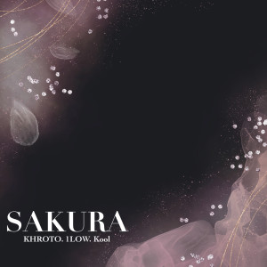 Album SAKURA from KHROTO