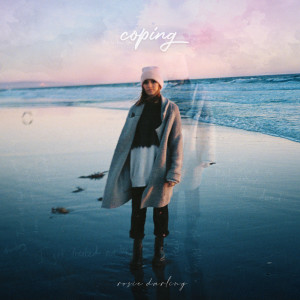 Dengarkan Coping (Explicit) lagu dari Rosie Darling dengan lirik