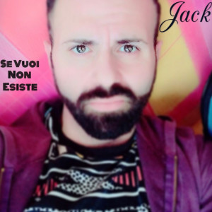 Listen to Se vuoi non esiste song with lyrics from Jack