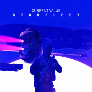 Album Starfleet oleh Current Value