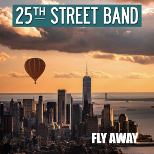 Listen to Fly Away song with lyrics from 25th Street Band