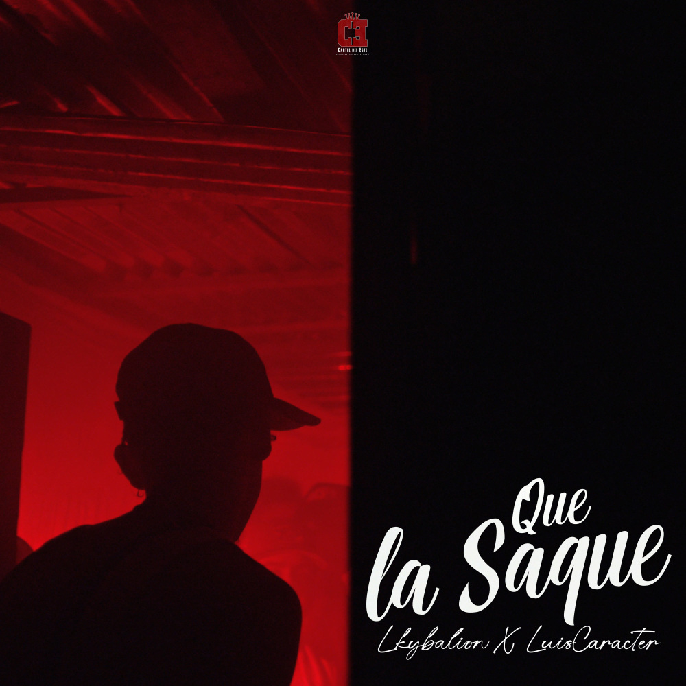 Que La Saque (Explicit)