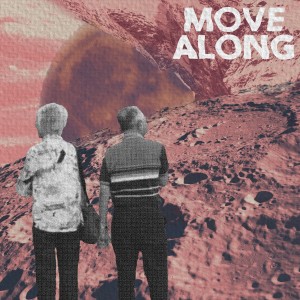 อัลบัม เธอคนนั้น ศิลปิน Move Along