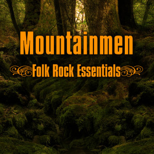 收聽Mountainmen的The Sound of Silence歌詞歌曲