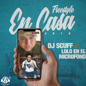 Album Freestyle En Casa #010 (Explicit) oleh DJ Scuff