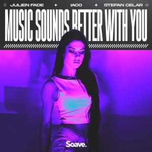 Album Music Sounds Better With You oleh Iaco
