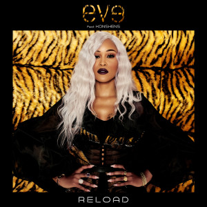 Eve的專輯Reload (feat. Konshens) (Explicit)