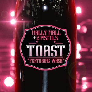 Toast (feat. Wash) - Single (Explicit)