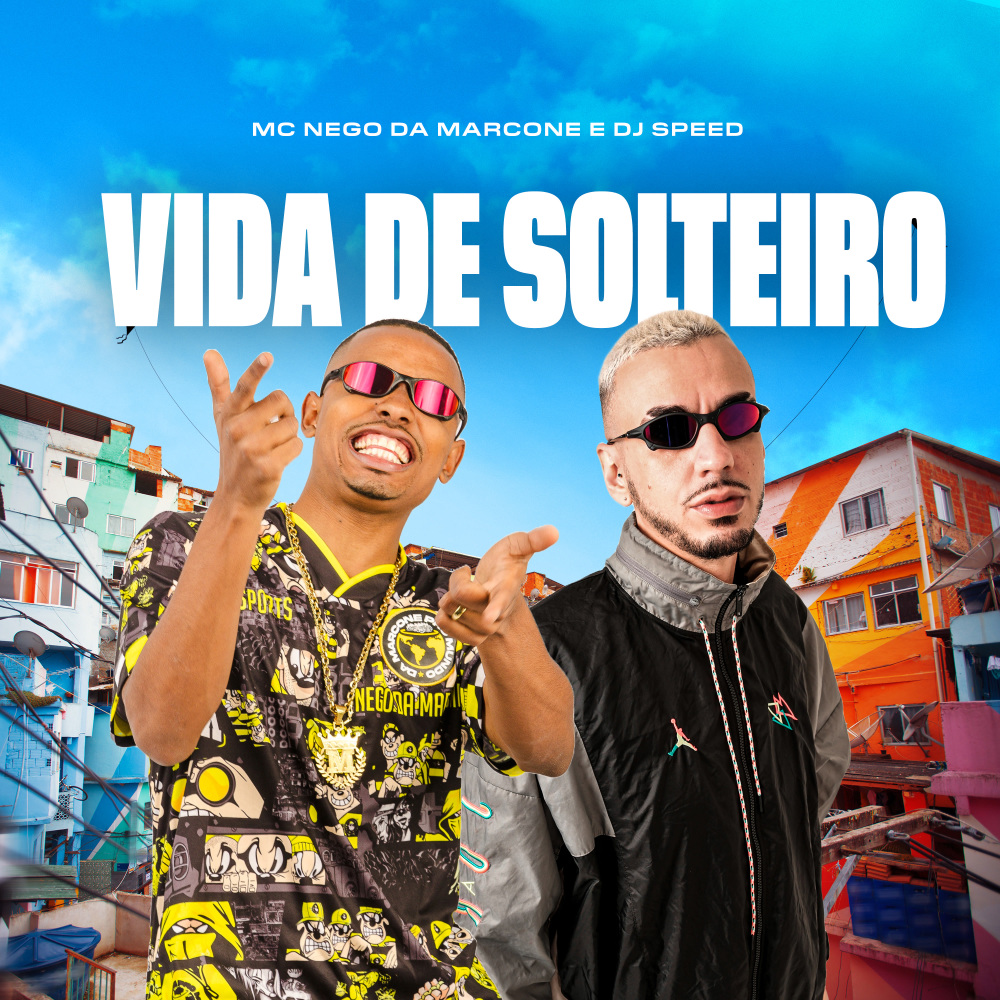 Vida de Solteiro (Explicit)