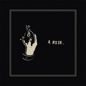 Album A Rise. from Last Good Tooth