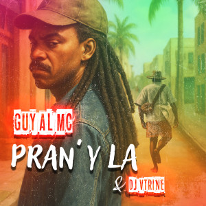 Listen to Pran'y la song with lyrics from Guy Al MC