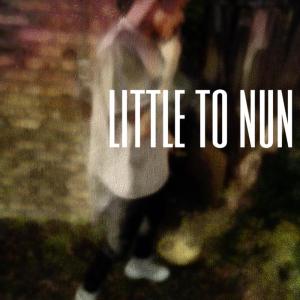 收聽Runoff的Little To Nun (Explicit)歌詞歌曲