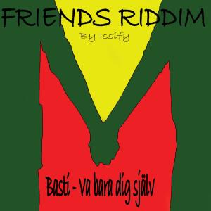 收听Basti的Var bara dig själv (Friends Riddim - by Issify)歌词歌曲