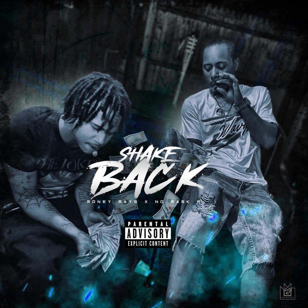 Shake Back (feat. No Mask P) (Explicit)