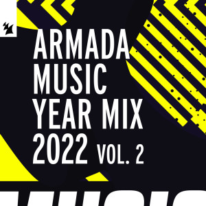 Various Artists的专辑Armada Music Year Mix 2022, Vol. 2