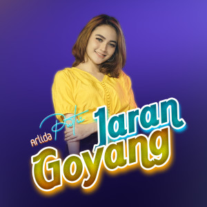 Dengarkan Jaran Goyang lagu dari Arlida Putri dengan lirik