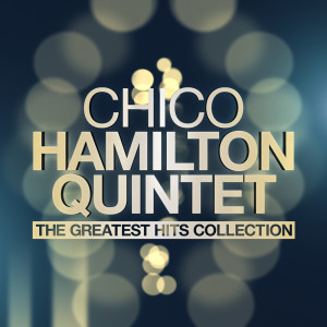 收聽Chico Hamilton Quintet的The Ghost歌詞歌曲