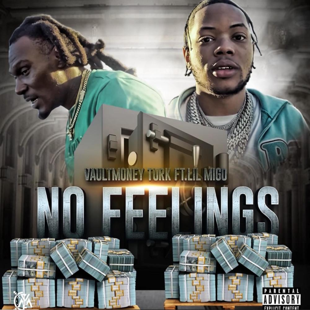 No Feelings (feat. Lil Migo) (Explicit)