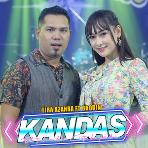 Listen to Kandas song with lyrics from Fira Azahra