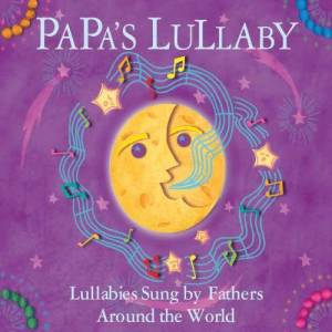 Papa's Lullaby的專輯Papa's Lullaby