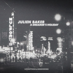 อัลบัม A Dreamer's Holiday ศิลปิน Julien Baker