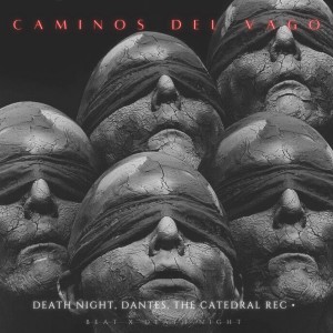อัลบัม Caminos del Vago (Explicit) ศิลปิน Death Night