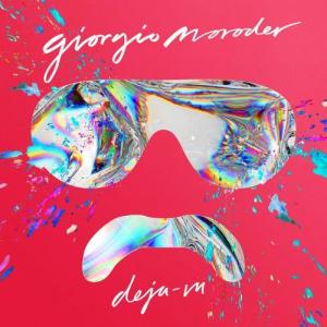 Giorgio Moroder的專輯Déjà vu