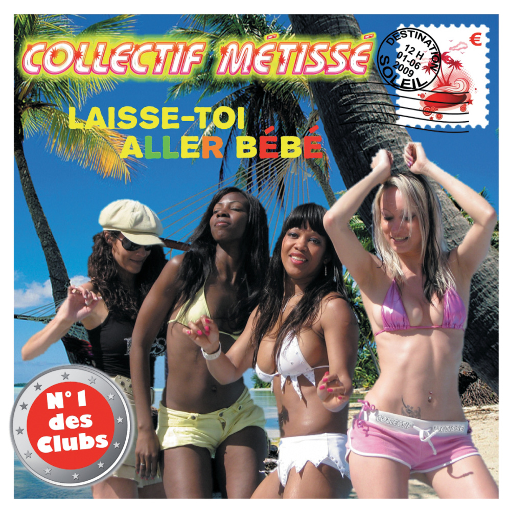 Laisse-Toi Aller Bébé (Willy William Radio Mix)
