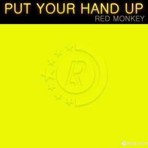 Dengarkan Put Your Hand Up lagu dari 레드멍키 dengan lirik