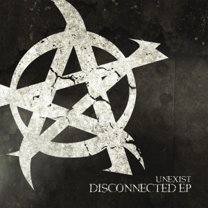 Album Disconnected EP (Explicit) from Unexist