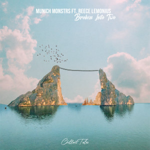 Listen to Broken Into Two song with lyrics from MUNICH MONSTRS