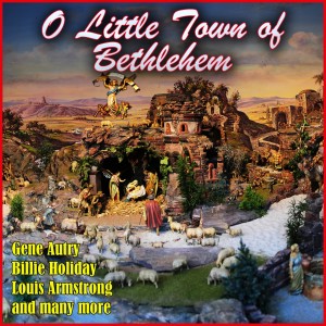 Various Artists的專輯O Little Town Of Bethlehem