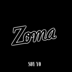 อัลบัม Soy Yo ศิลปิน Zoma