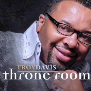 收聽Troy Davis的Throne Room歌詞歌曲