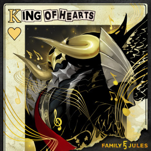 Album King of Hearts from FamilyJules